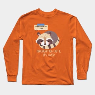 HIBERNATING UNTIL IT'S OVER Long Sleeve T-Shirt